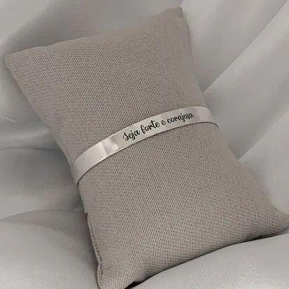 BRACELETE SEJA FORTE E CORAJOSA